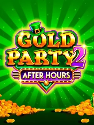 Gold Party 2 - After Hours
